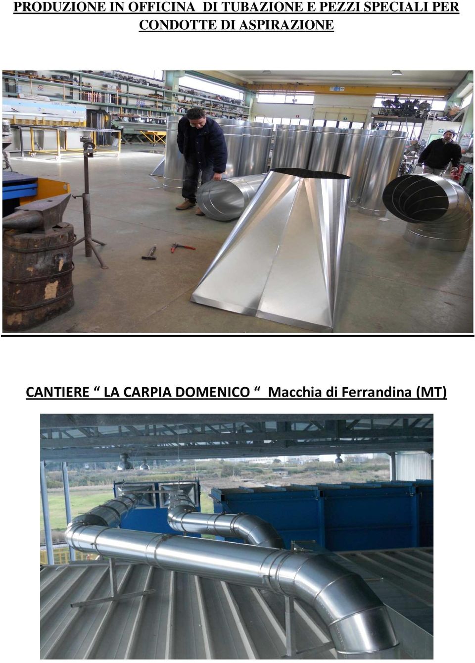 CONDOTTE DI ASPIRAZIONE CANTIERE