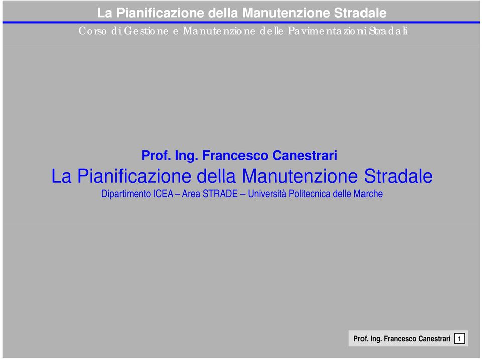 Manutenzione Stradale Dipartimento ICEA Area