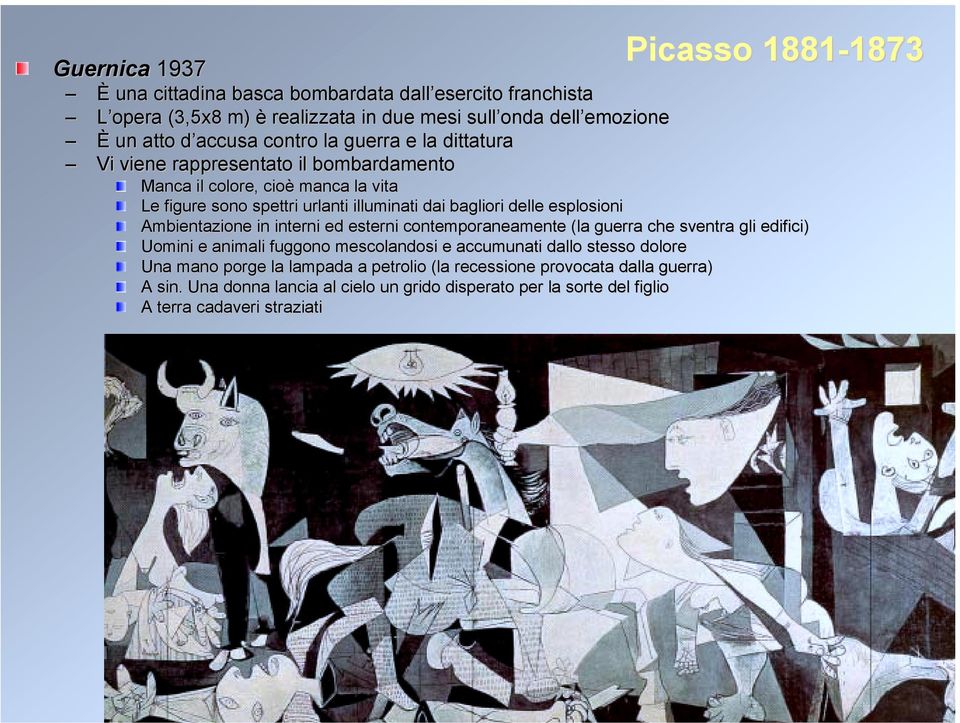 esplosioni Ambientazione in interni ed esterni contemporaneamente (la guerra a che sventra gli edifici) Uomini e animali fuggono mescolandosi e accumunati dallo stesso dolore