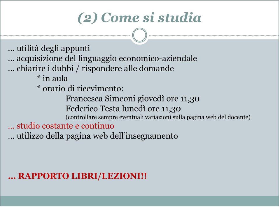 11,30 Federico Testa lunedì ore 11,30 (controllare sempre eventuali variazioni sulla pagina web del