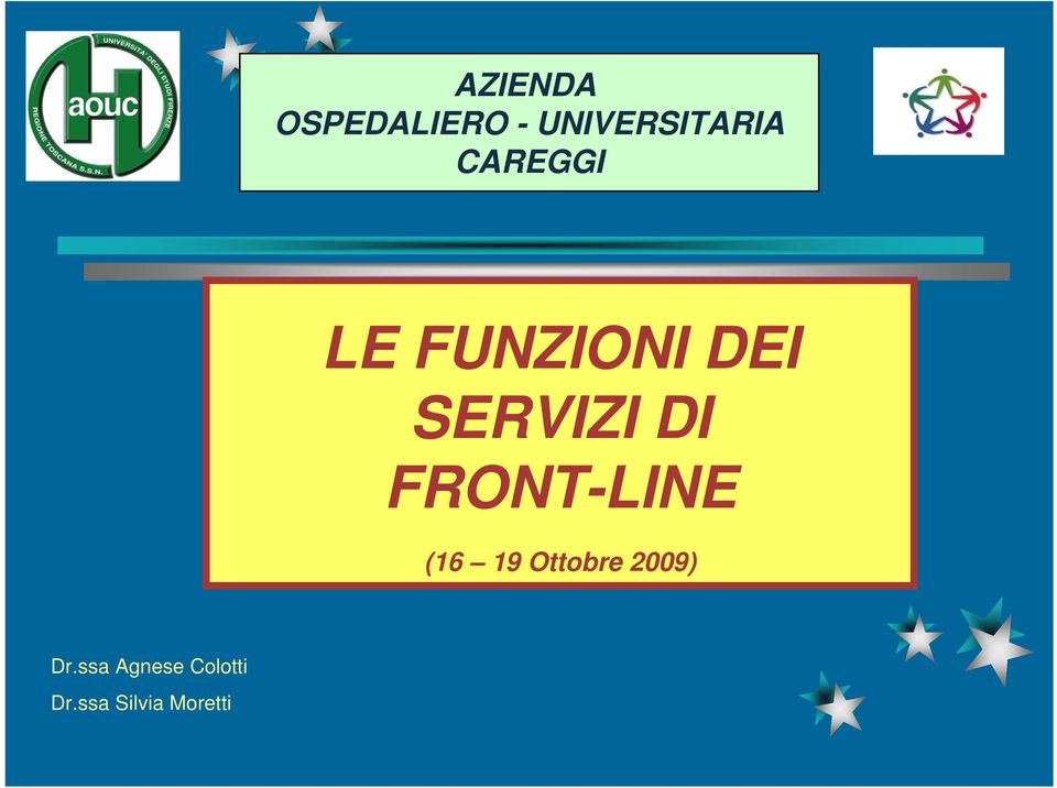 FRONT-LINE (16 19 Ottobre 2009) Dr.