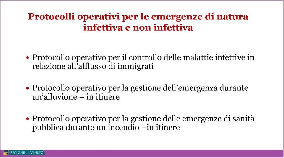 Protocollo operativo per la gestione dell emergenza durante un alluvione in itinere