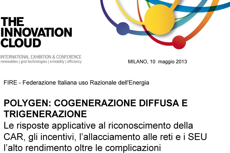 risposte applicative al riconoscimento della CAR, gli incentivi, l