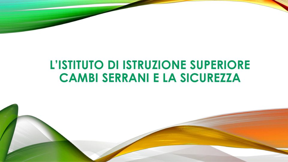 SUPERIORE CAMBI