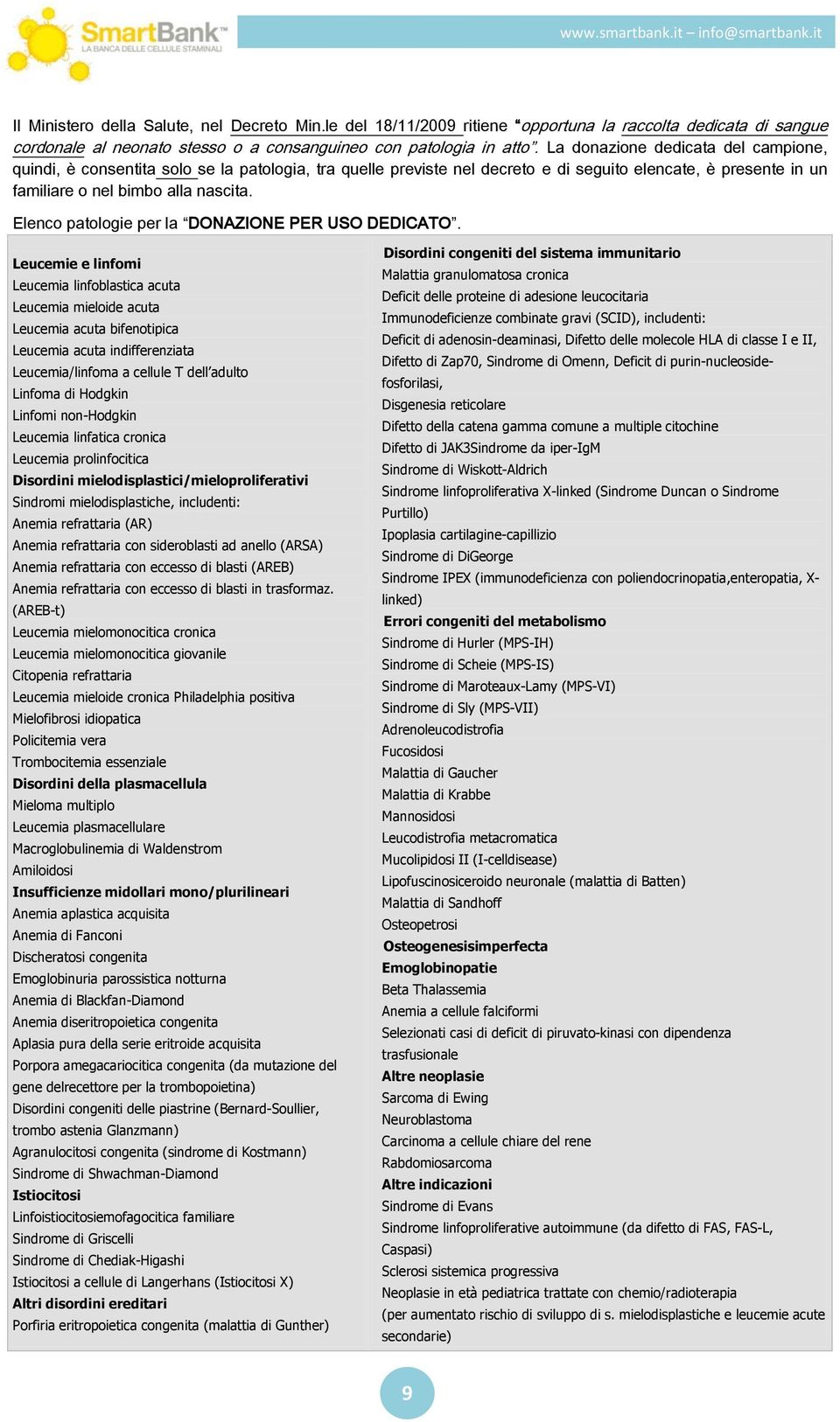 Elenco patologie per la DONAZIONE PER USO DEDICATO.