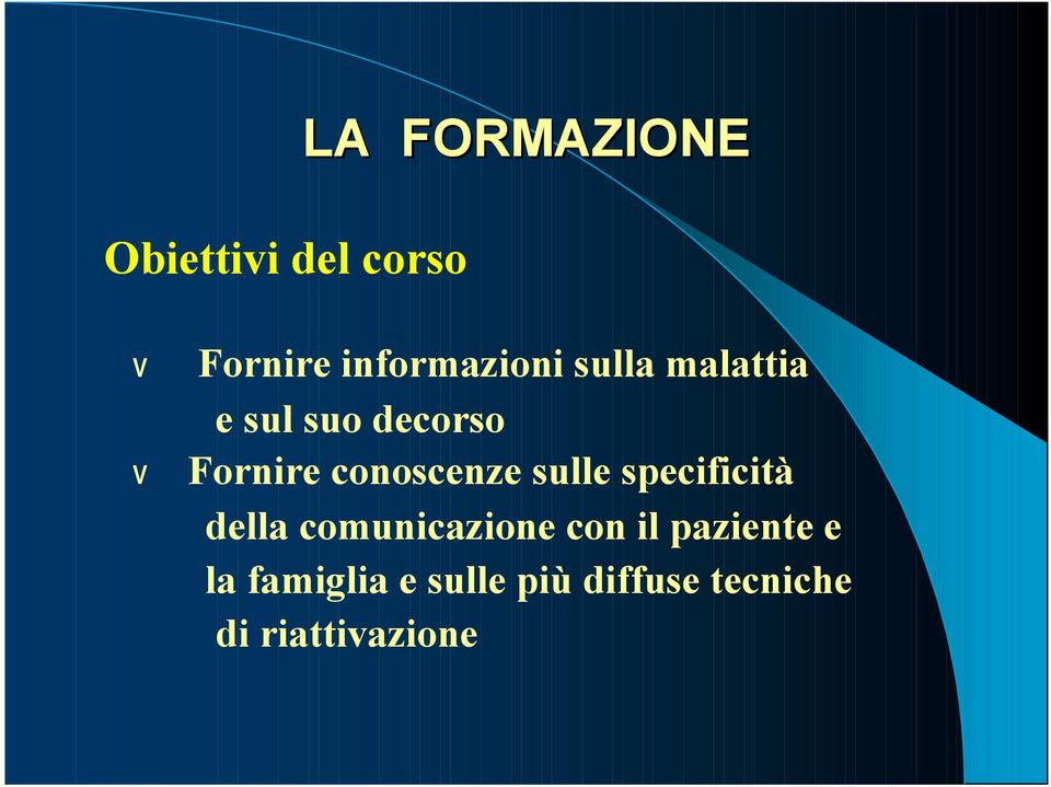 conoscenze sulle specificità della comunicazione con il