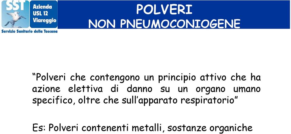 organo umano specifico, oltre che sull apparato