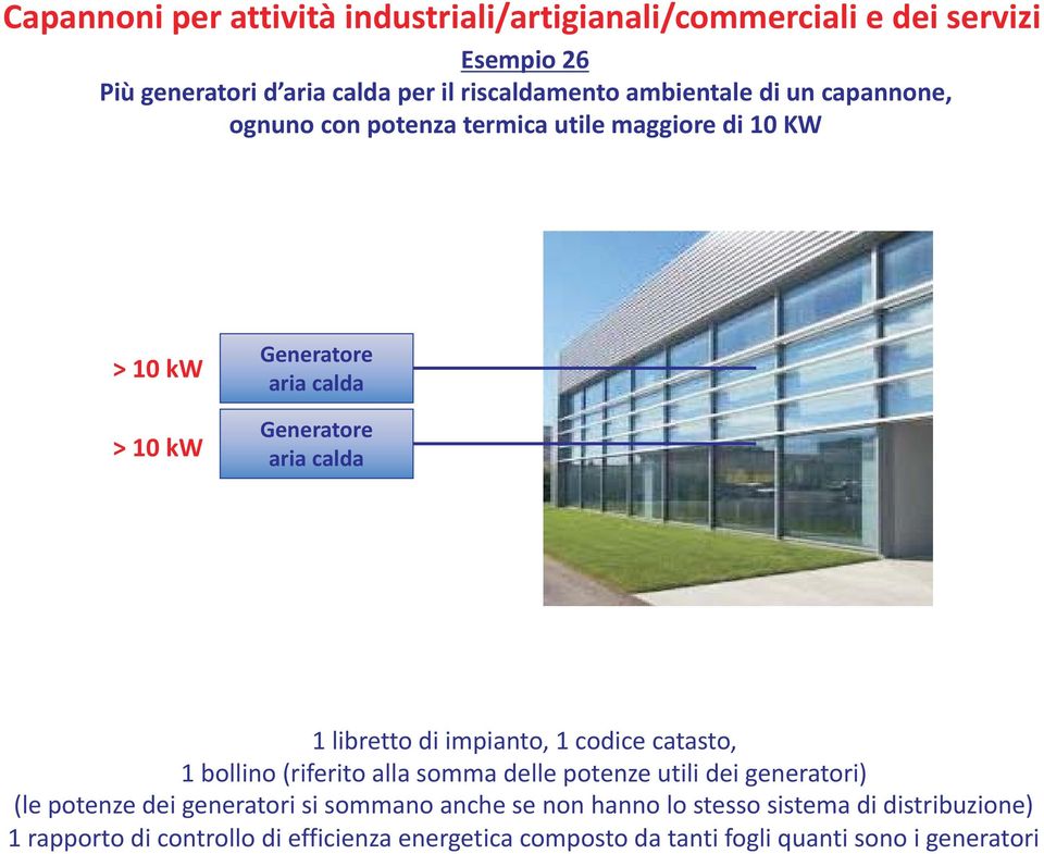 potenze utili dei generatori) (le potenze dei generatori si sommano anche se non hanno lo stesso sistema di