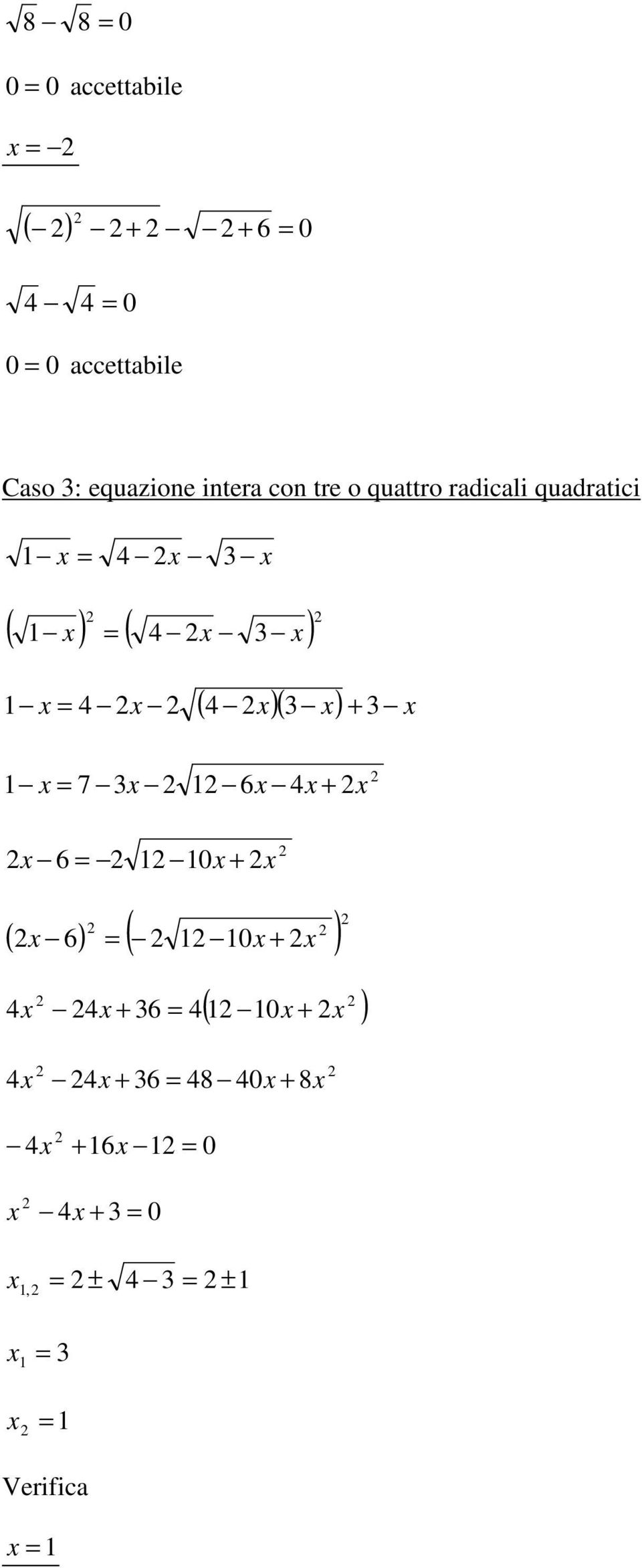 radicali quadratici ( ) ( ) ( )( ) 7 6