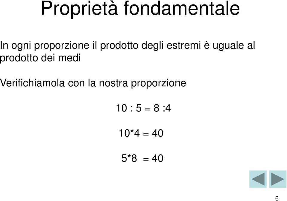 prodotto dei medi Verifichiamola con la