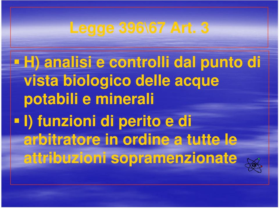 biologico delle acque potabili e minerali I)
