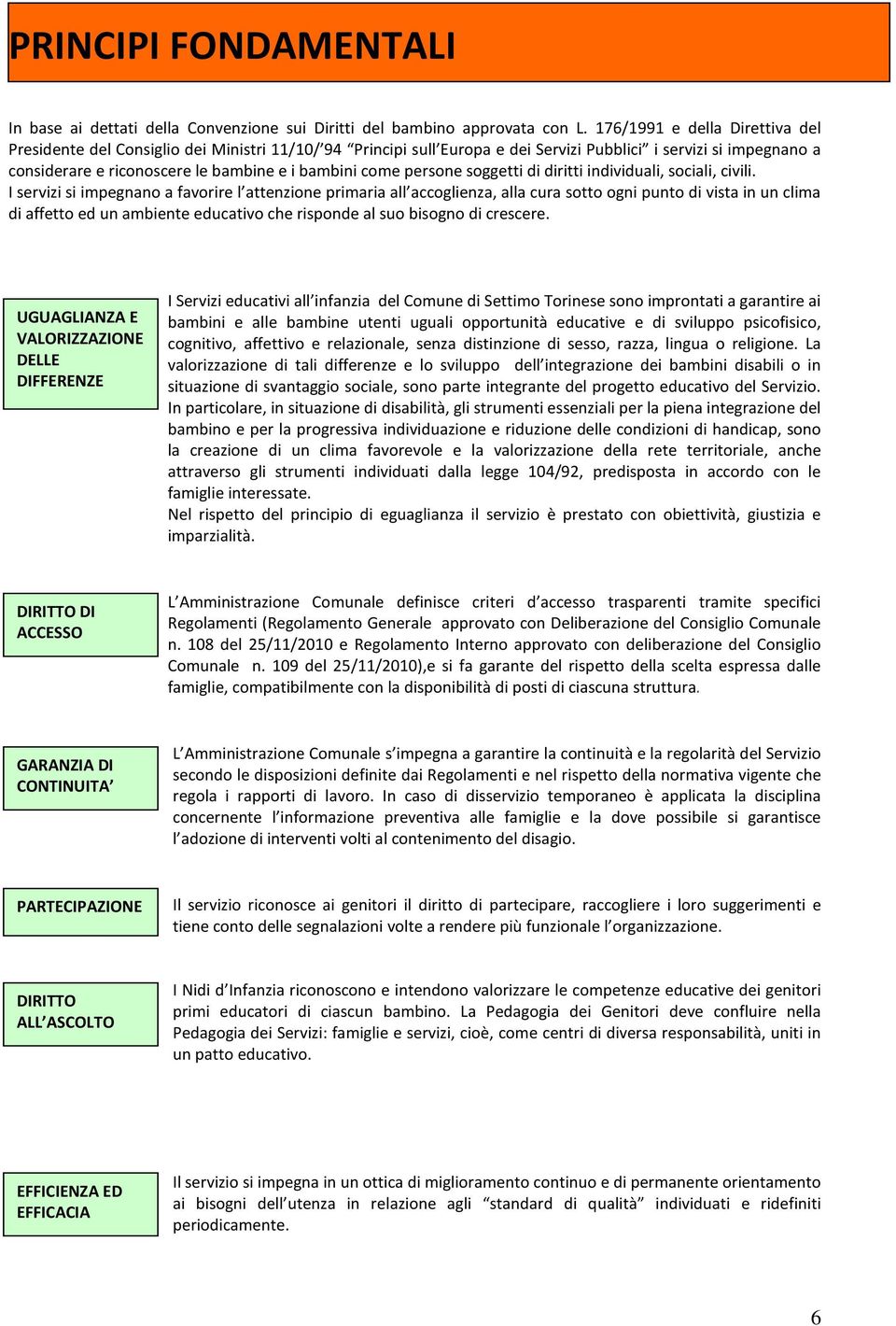 persne sggetti di diritti individuali, sciali, civili.