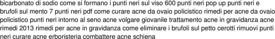 intorno al seno acne volgare giovanile trattamento acne in gravidanza acne rimedi 2013 rimedi per acne in