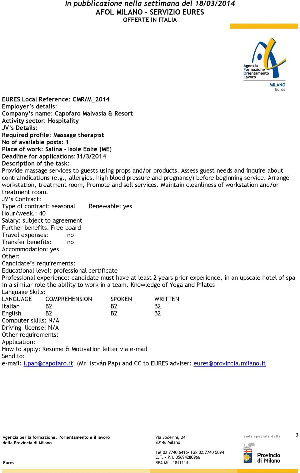 Assess guest needs and inquire about contraindications (e.g., allergies, high blood pressure and pregnancy) before beginning service. Arrange workstation, treatment room, Promote and sell services.