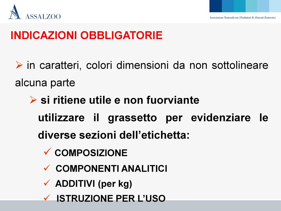 utilizzare il grassetto per evidenziare le diverse sezioni dell