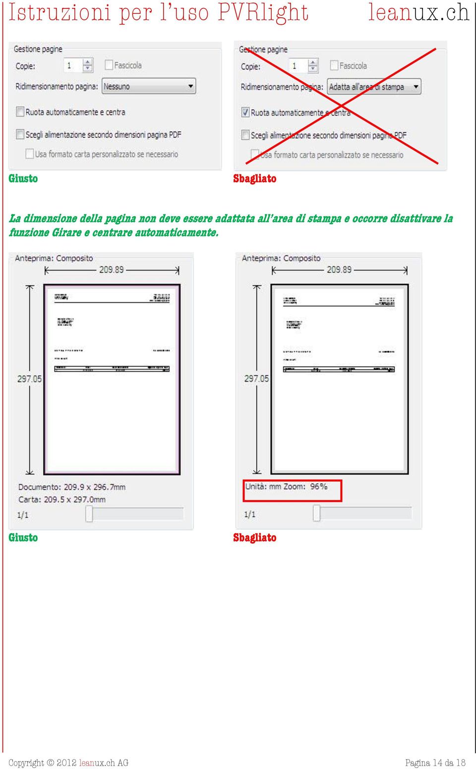 disattivare la funzione Girare e centrare