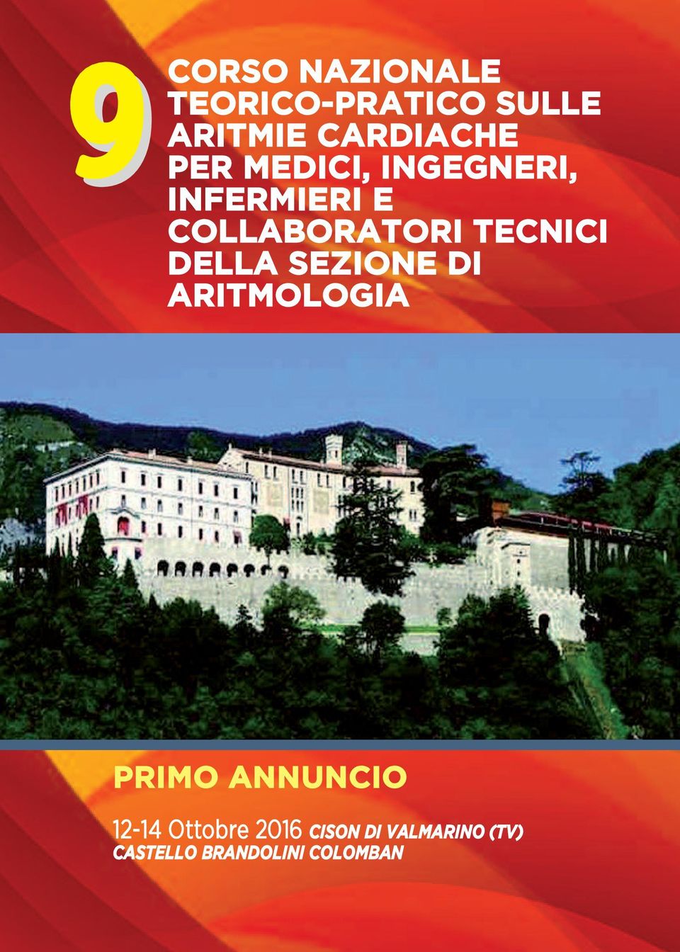 della sezione di AriTmologiA Primo ANNuNCio 12-14 Ottobre