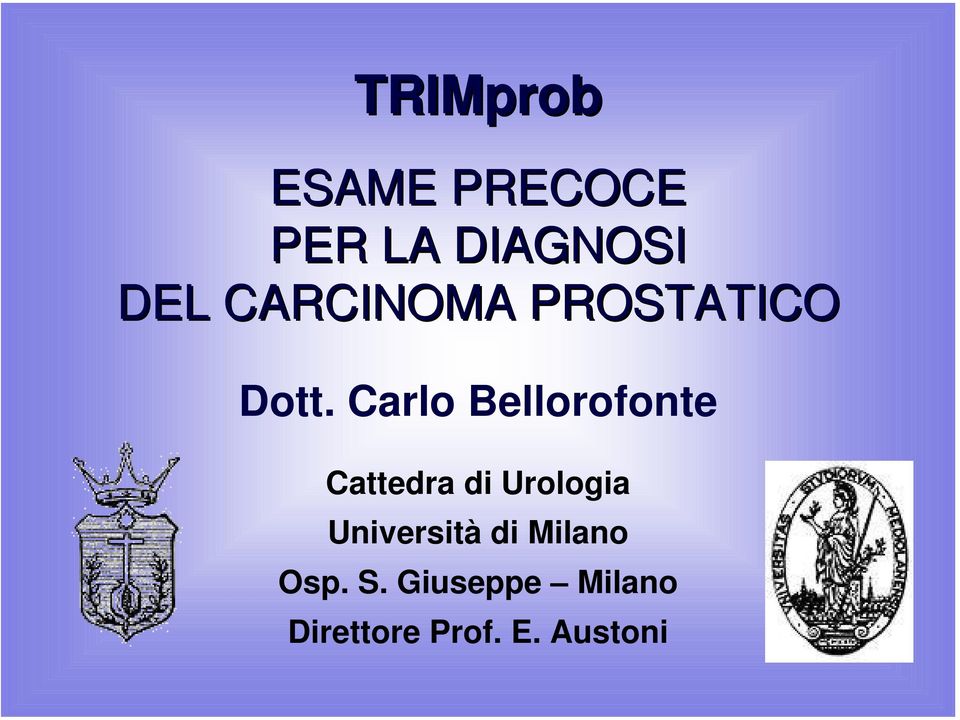 Carlo Bellorofonte Cattedra di Urologia