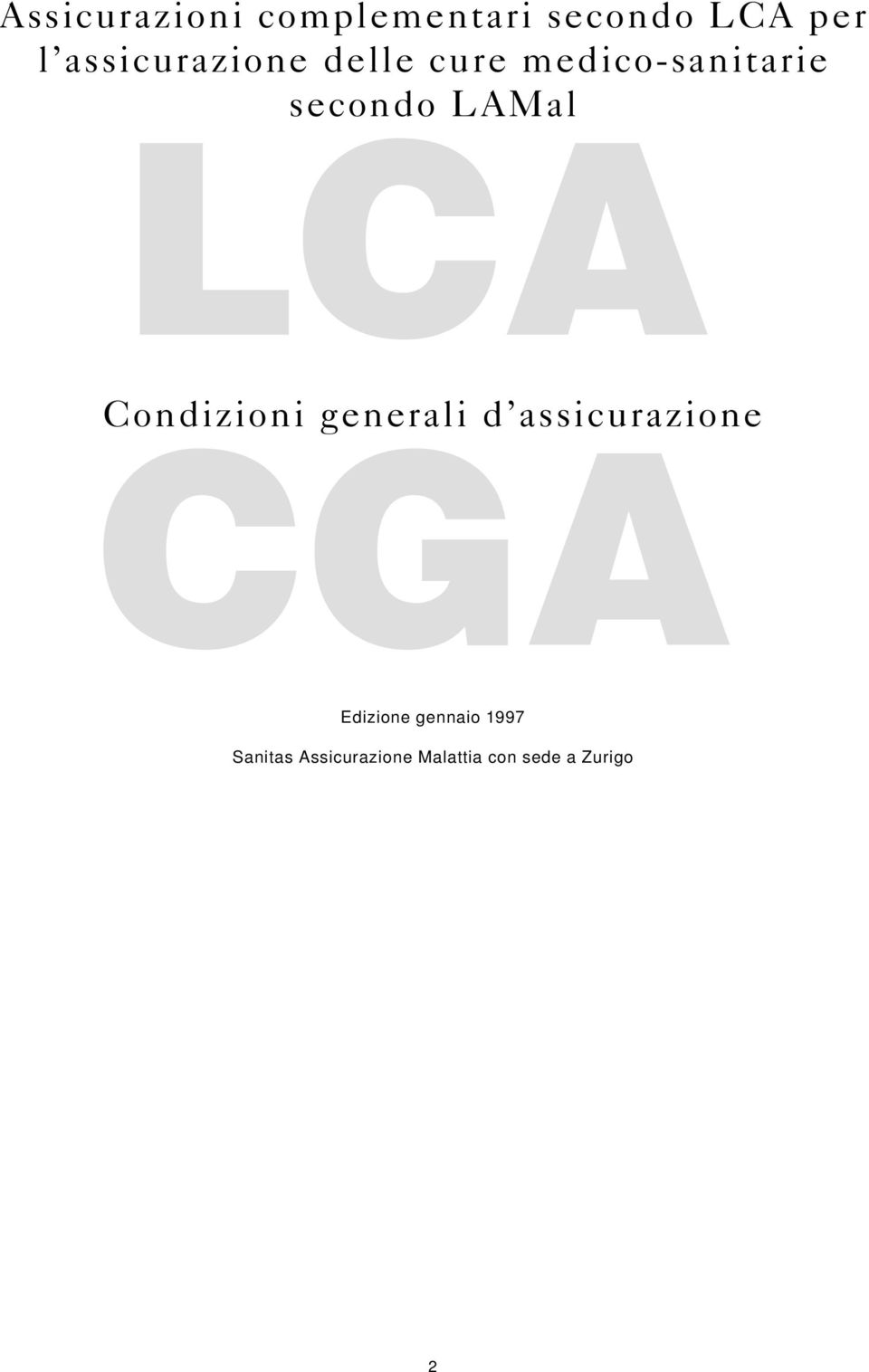 LAMal LCA Condizioni generali d assicurazione CGA
