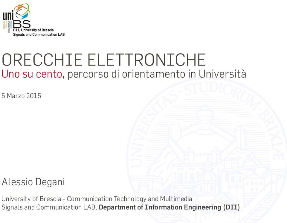 Brescia - Communication Technology and Multimedia Signals