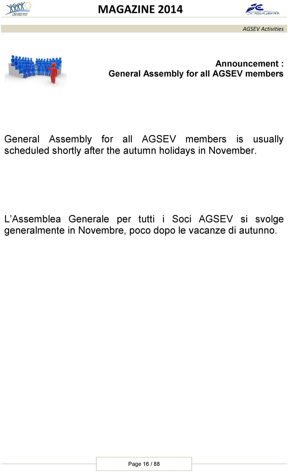 the autumn holidays in November.