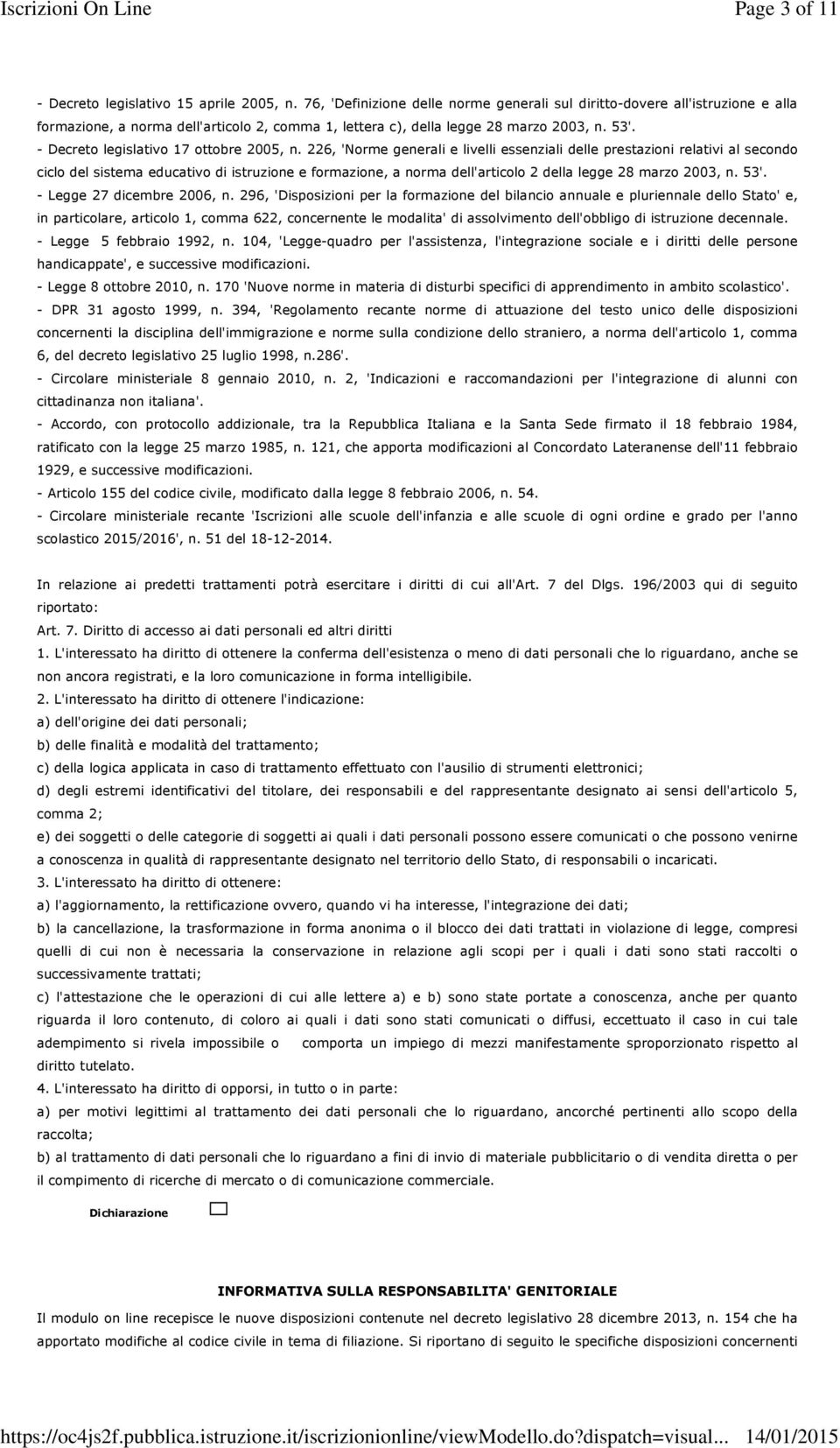 - Decreto legislativo 17 ottobre 2005, n.