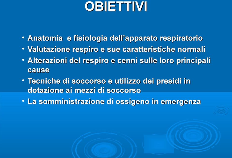 sulle loro principali cause Tecniche di soccorso e utilizzo dei presidi