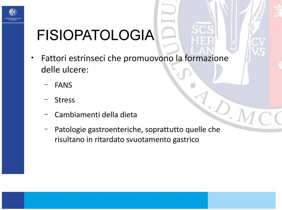 della dieta Patologie gastroenteriche, soprattutto