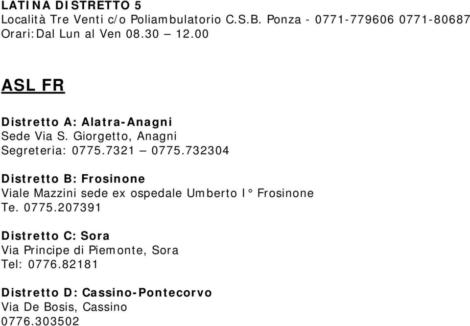 Giorgetto, Anagni Segreteria: 0775.7321 0775.