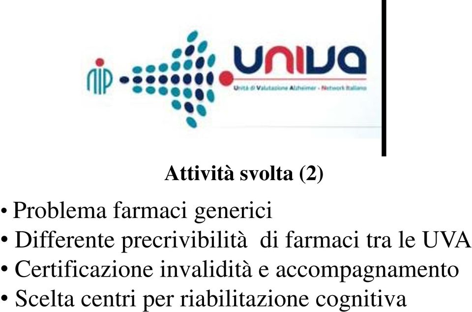 farmaci tra le UVA Certificazione invalidità