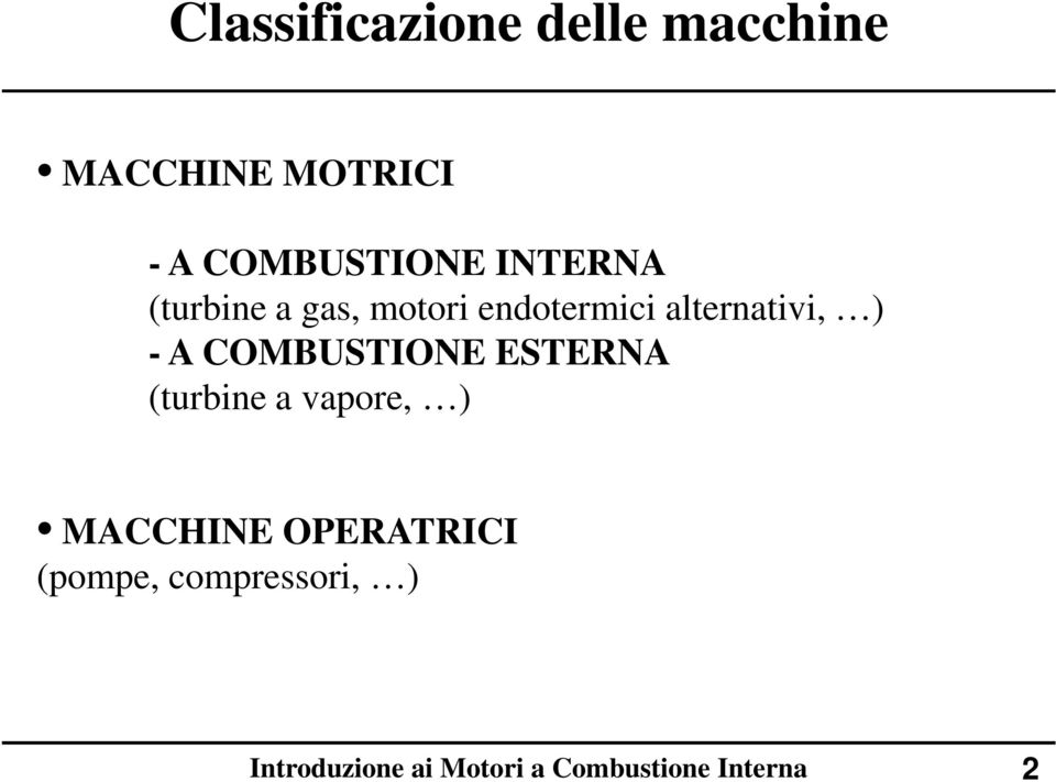 endotermici alternativi, ) - A COMBUSTIONE ESTERNA