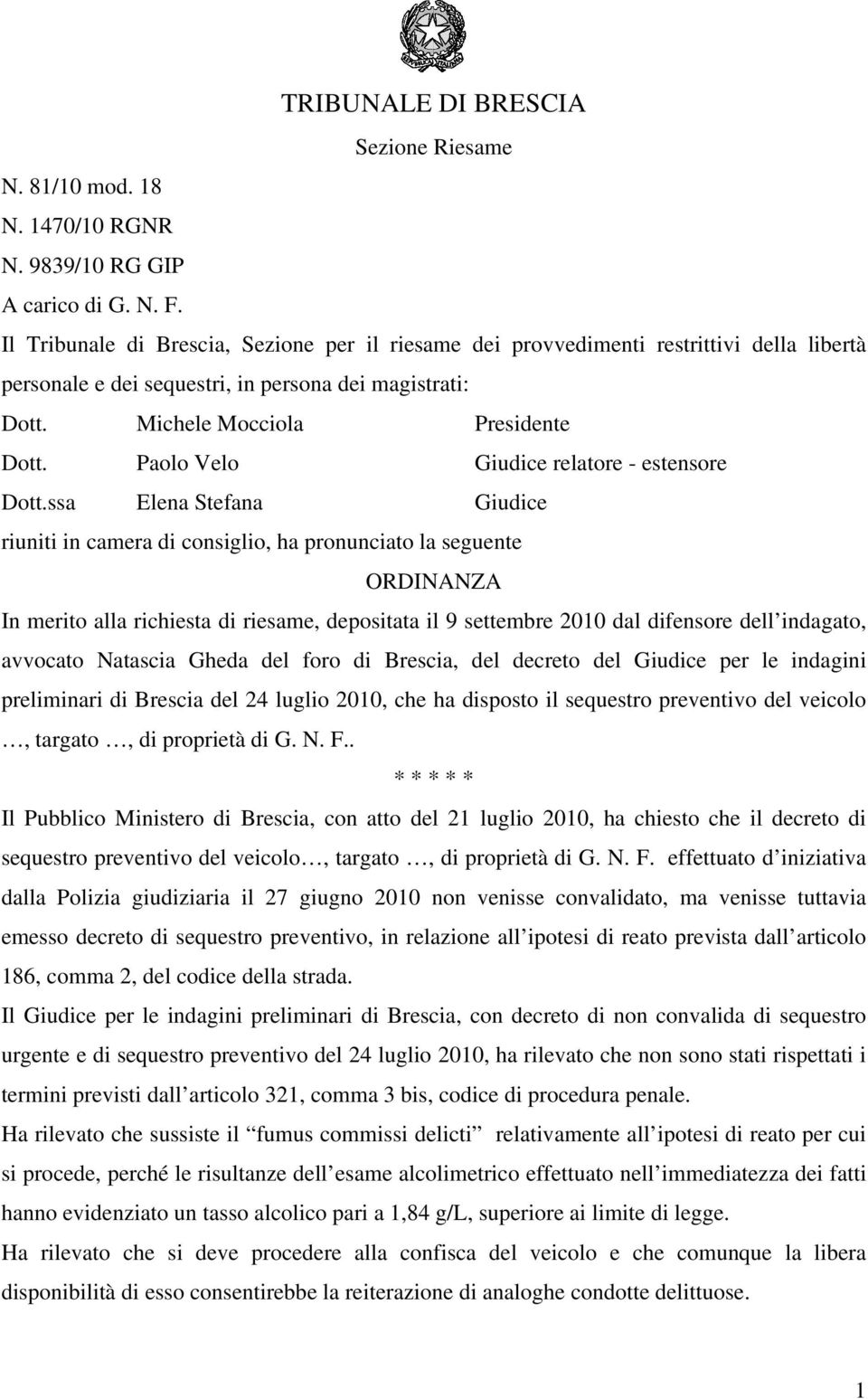 Paolo Velo Giudice relatore - estensore Dott.