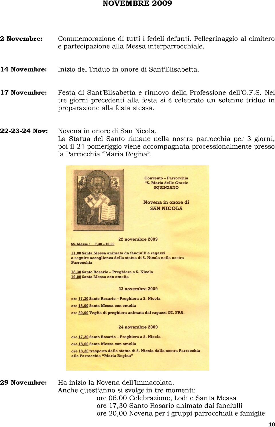 22-23-24 Nov: Novena in onore di San Nicola.