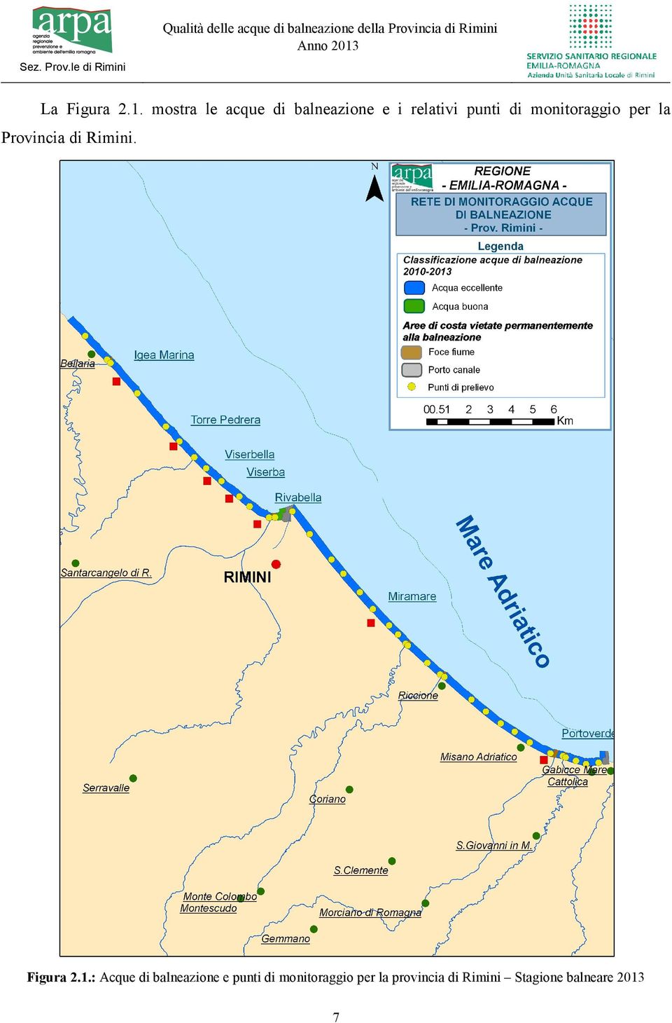 monitoraggio per la Provincia di Rimini. Figura 2.1.