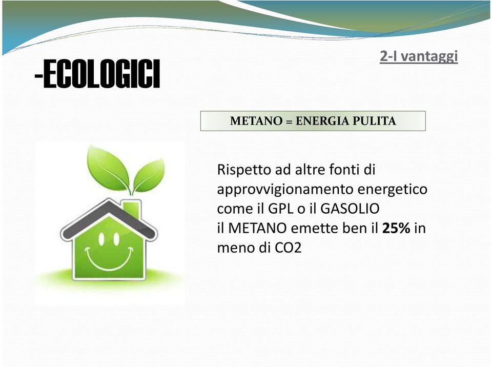 approvvigionamento energetico come il GPL