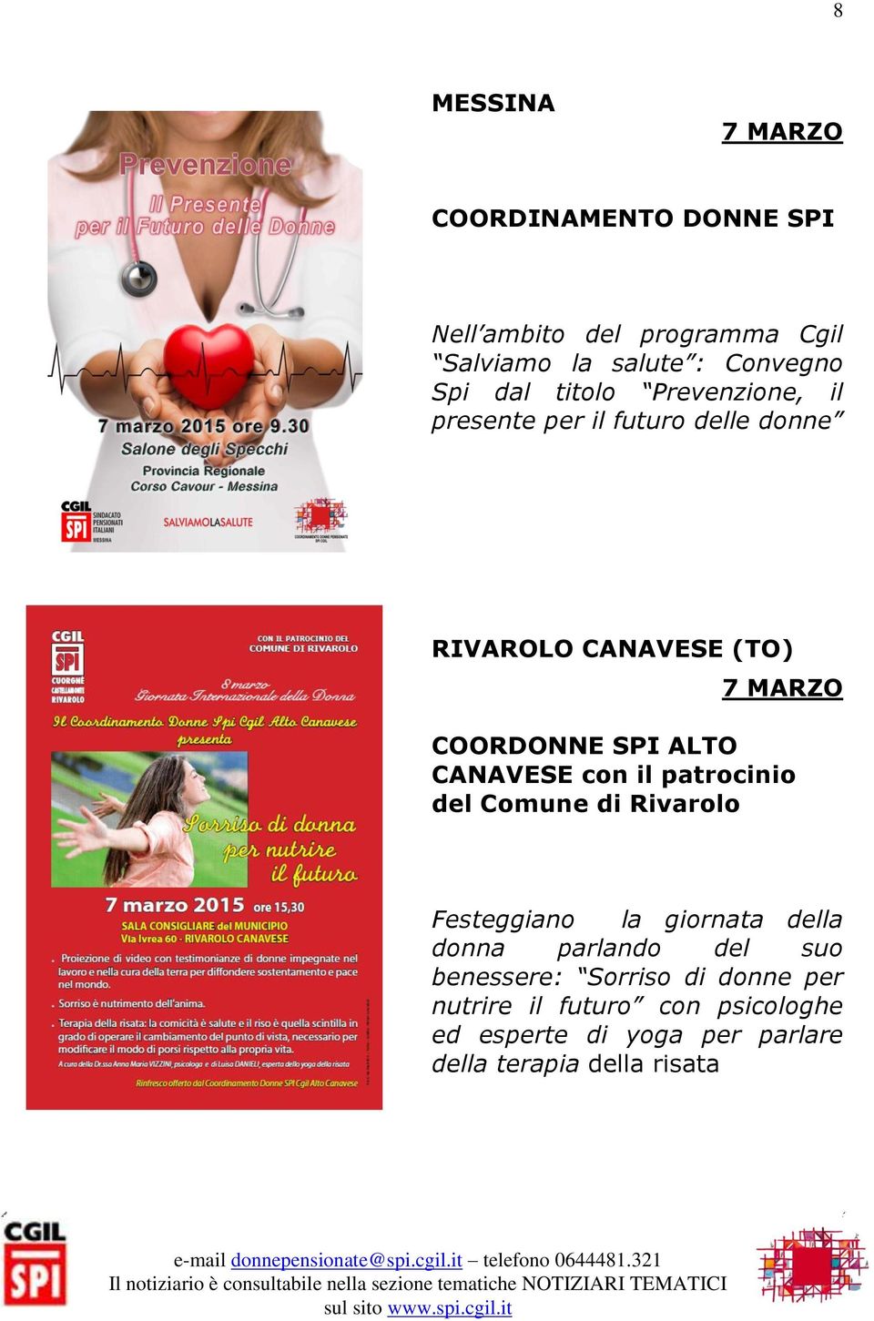 CANAVESE con il patrocinio del Comune di Rivarolo Festeggiano la giornata della donna parlando del suo