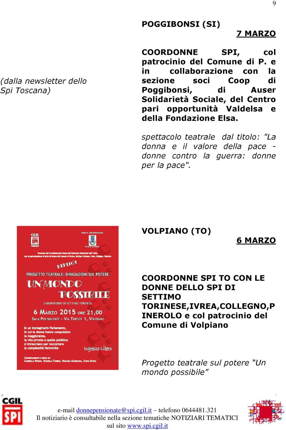 Fondazione Elsa. spettacolo teatrale dal titolo: "La donna e il valore della pace - donne contro la guerra: donne per la pace".