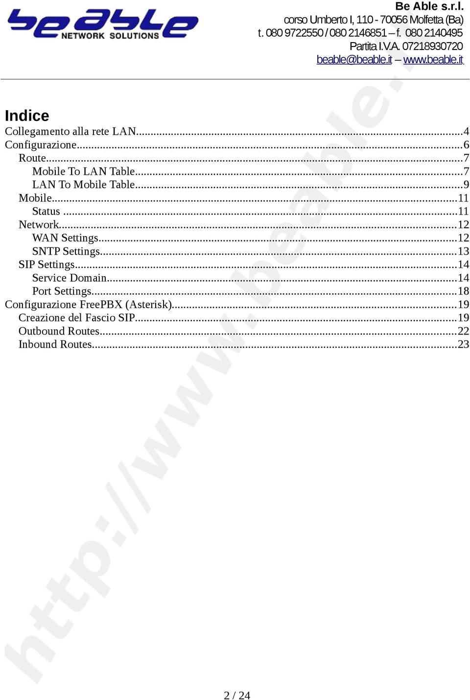 ..12 SNTP Settings...13 SIP Settings...14 Service Domain...14 Port Settings.