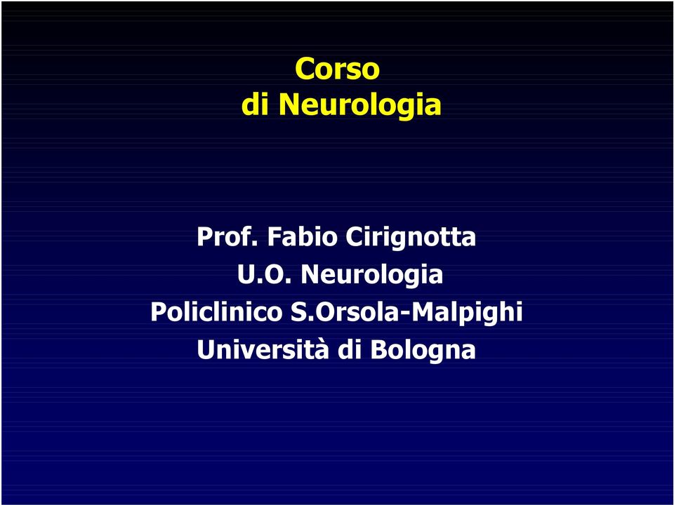 Neurologia Policlinico S.