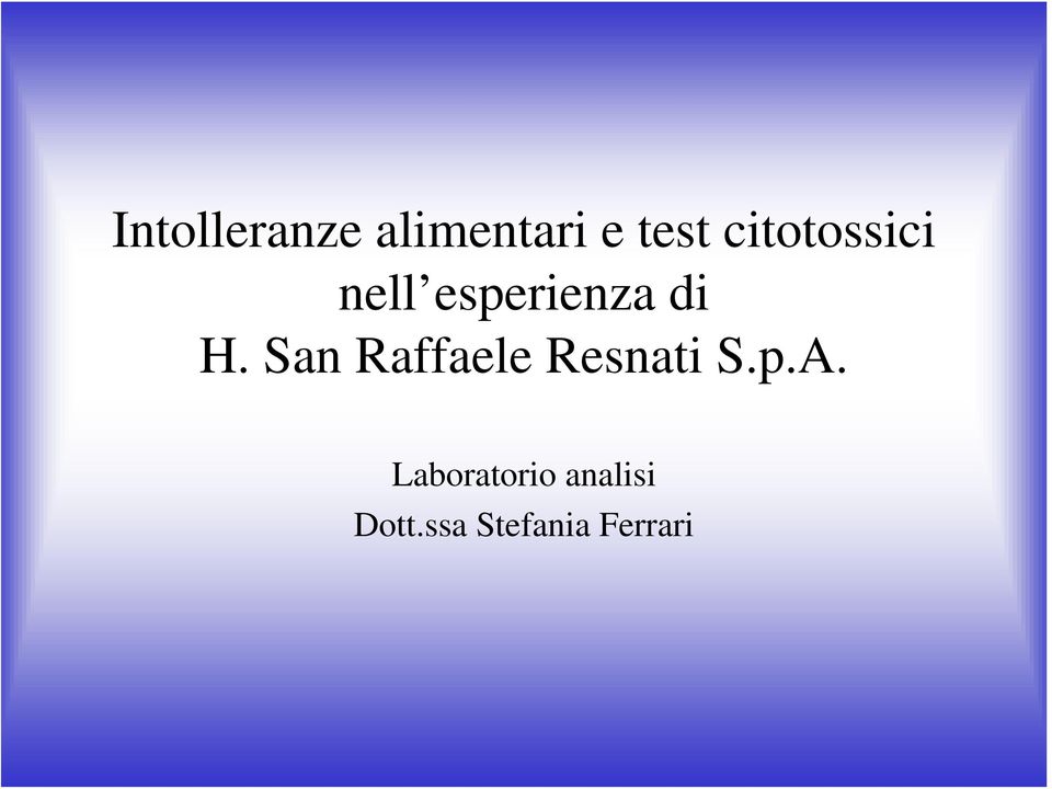 San Raffaele Resnati S.p.A.