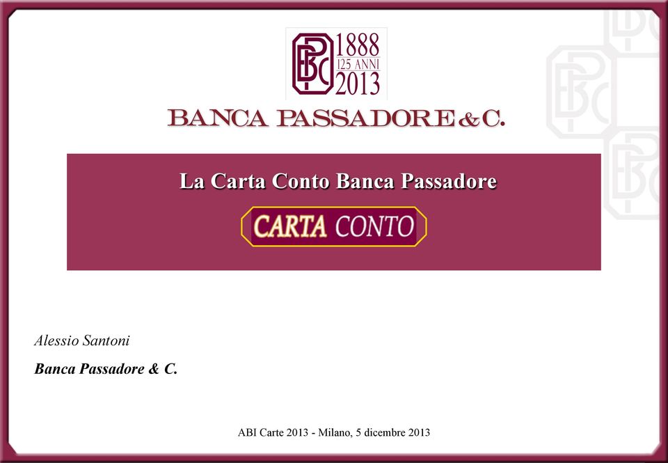 Banca Passadore & C.