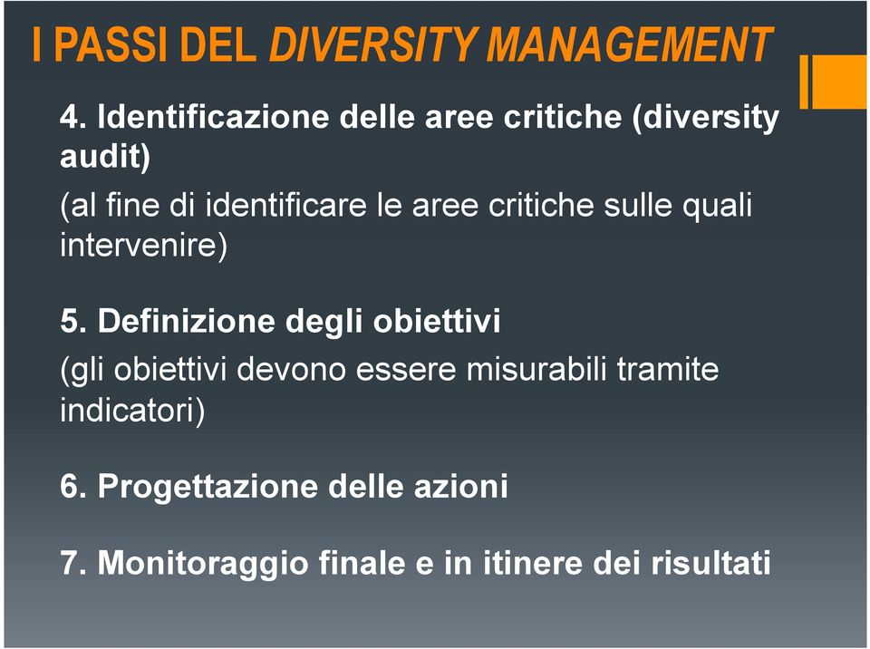 aree critiche sulle quali intervenire) 5.