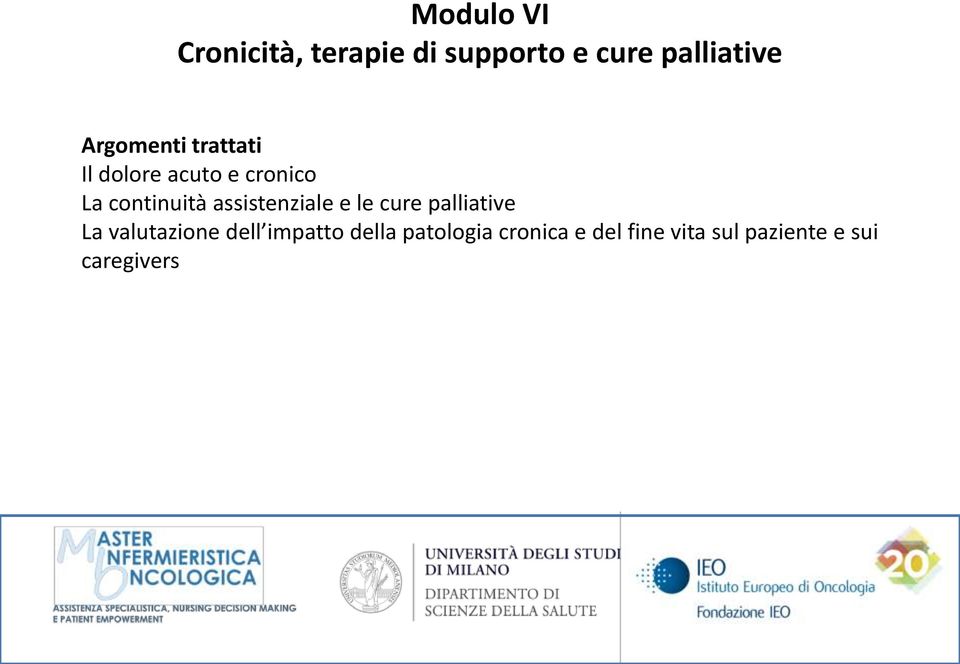 assistenziale e le cure palliative La valutazione dell