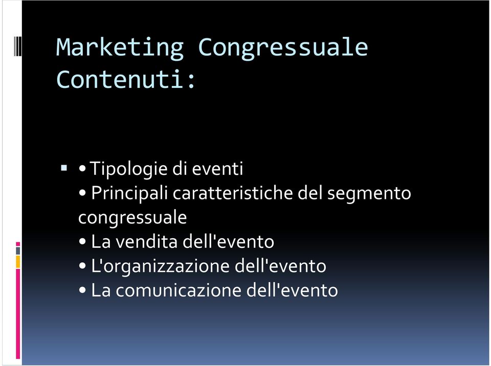 congressuale La vendita dell'evento