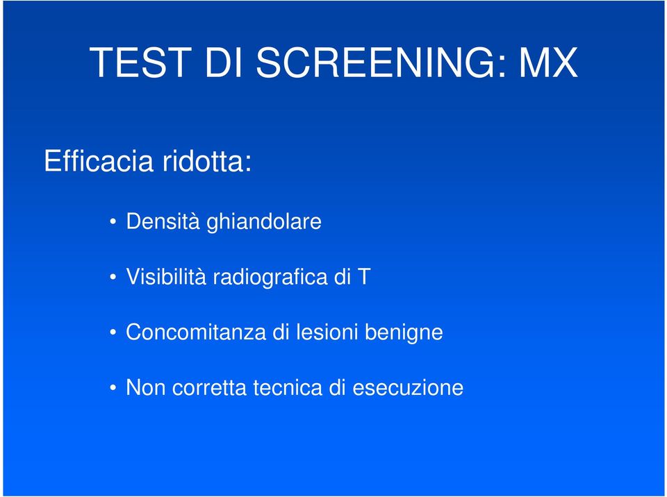 Visibilità radiografica di T