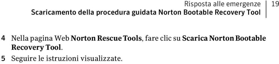 Web Norton Rescue Tools, fare clic su Scarica Norton