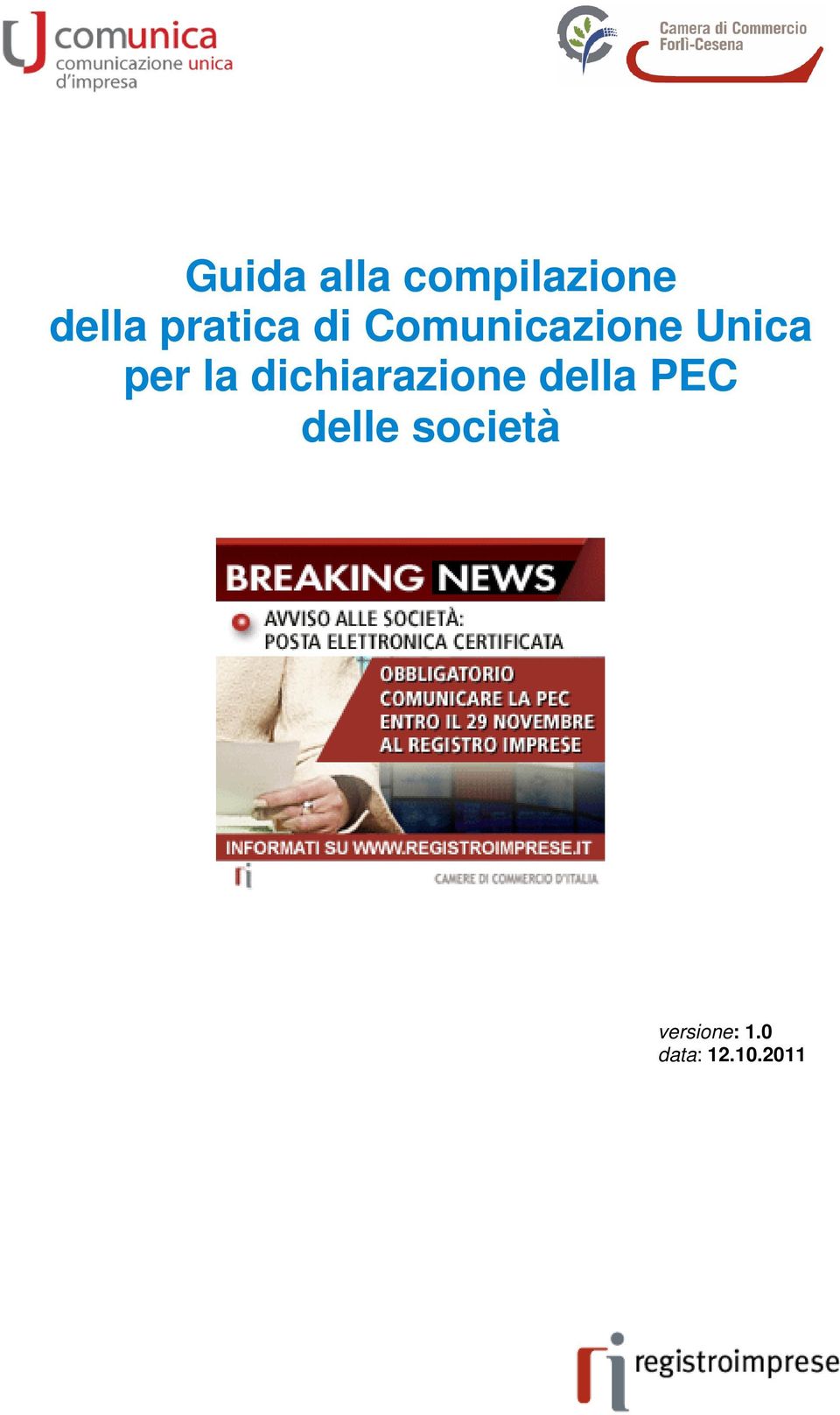 per la dichiarazione della PEC