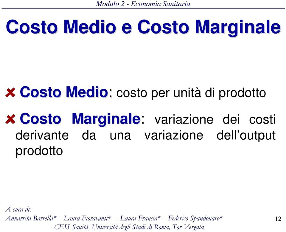 Costo Marginale: variazione dei costi