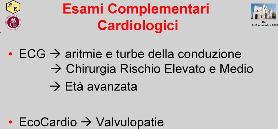 conduzione Chirurgia Rischio