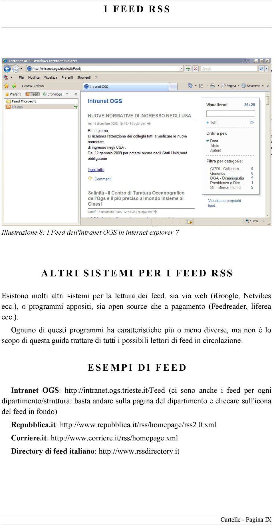 E S E M P I D I F E E D Intranet OGS: http://intranet.ogs.trieste.